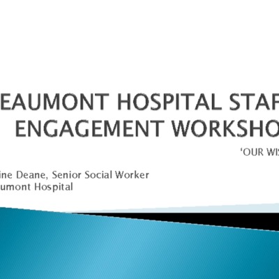 Our-Wish.-Beaumont-Hospital-Staff-Engagement-Workshop (AHN June 2016).pdf